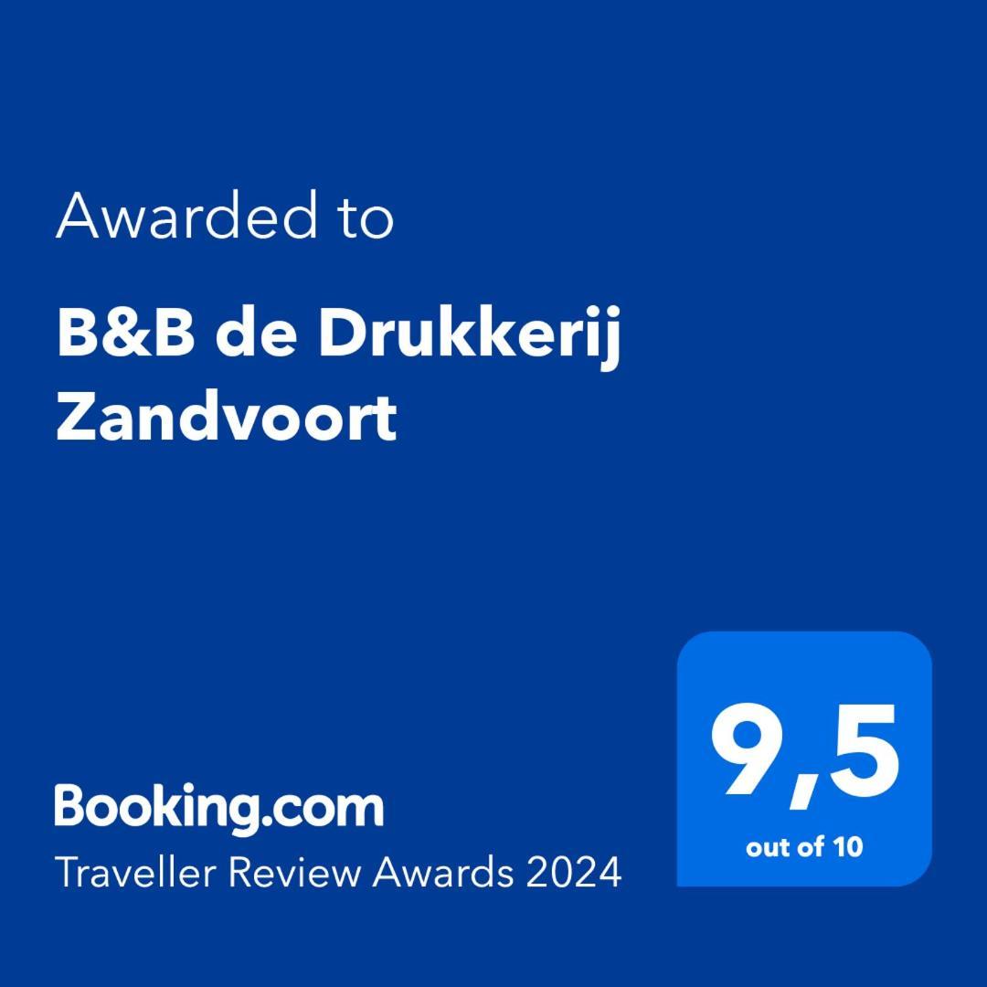 B&B De Drukkerij Zandvoort - Luxury Private Guesthouse Exterior photo